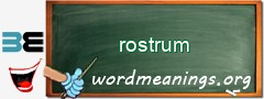 WordMeaning blackboard for rostrum